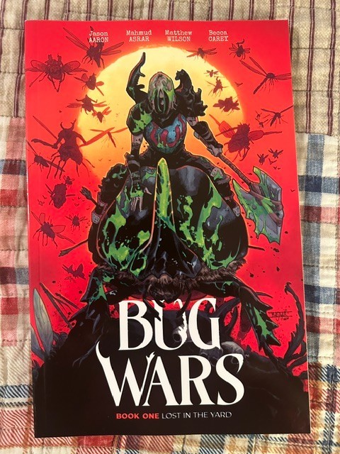Bug Wars: Lost in the Yard by Jason Aaron (Image Comics TPB)