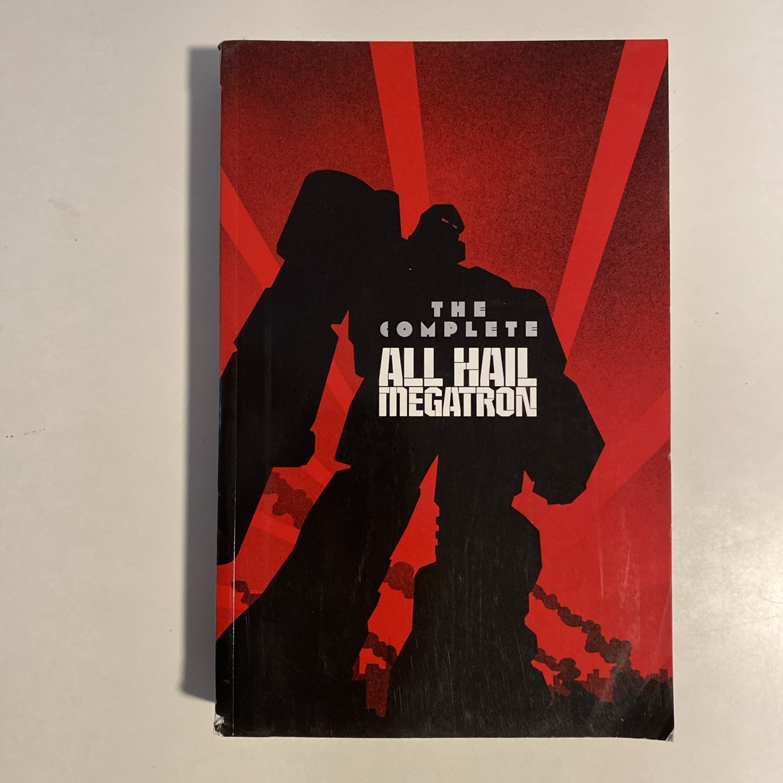 IDW Transformers: The Complete All Hail Megatron softcover IDW Transformers: The Complete All Hail Megatron softcover