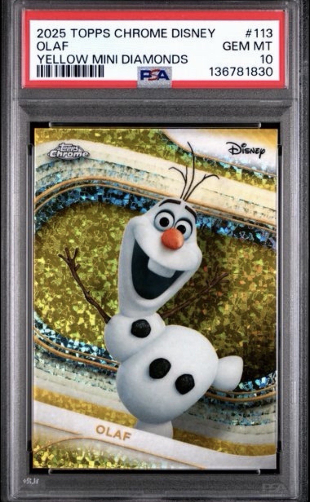 Topps 2025 Topps Chrome Disney Frozen Olaf #113 Yellow Mini Diamonds PSA 10
