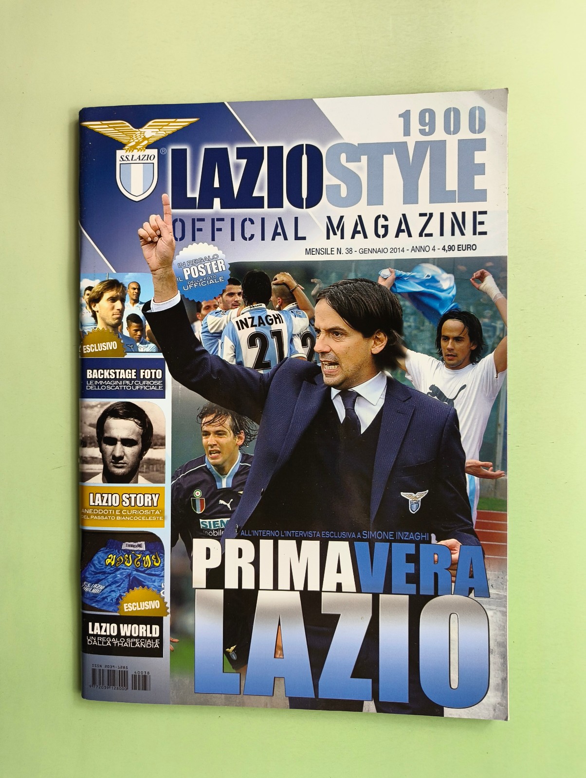 LAZIO STYLE 38-2014 + TEAM POSTER 13-14 SIMONE INZAGHI-LUIGI MARTINI-DE PIERRO