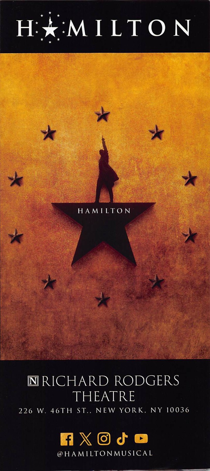 Hamilton musical 2025 Broadway Theatre New York City Ad Flyer Hamilton musical 2025 Broadway Theatre New York City Ad Flyer