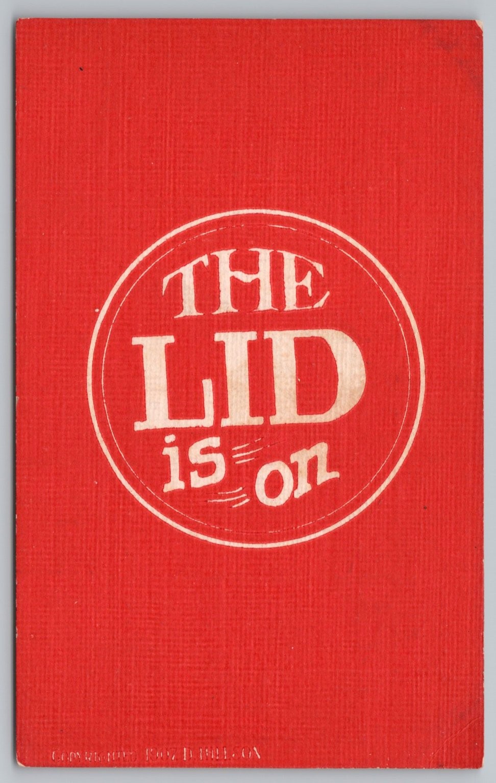 1907 THE LID Is On Novelty Comic Postcard Vintage Crime Slang Humor D. Hillson