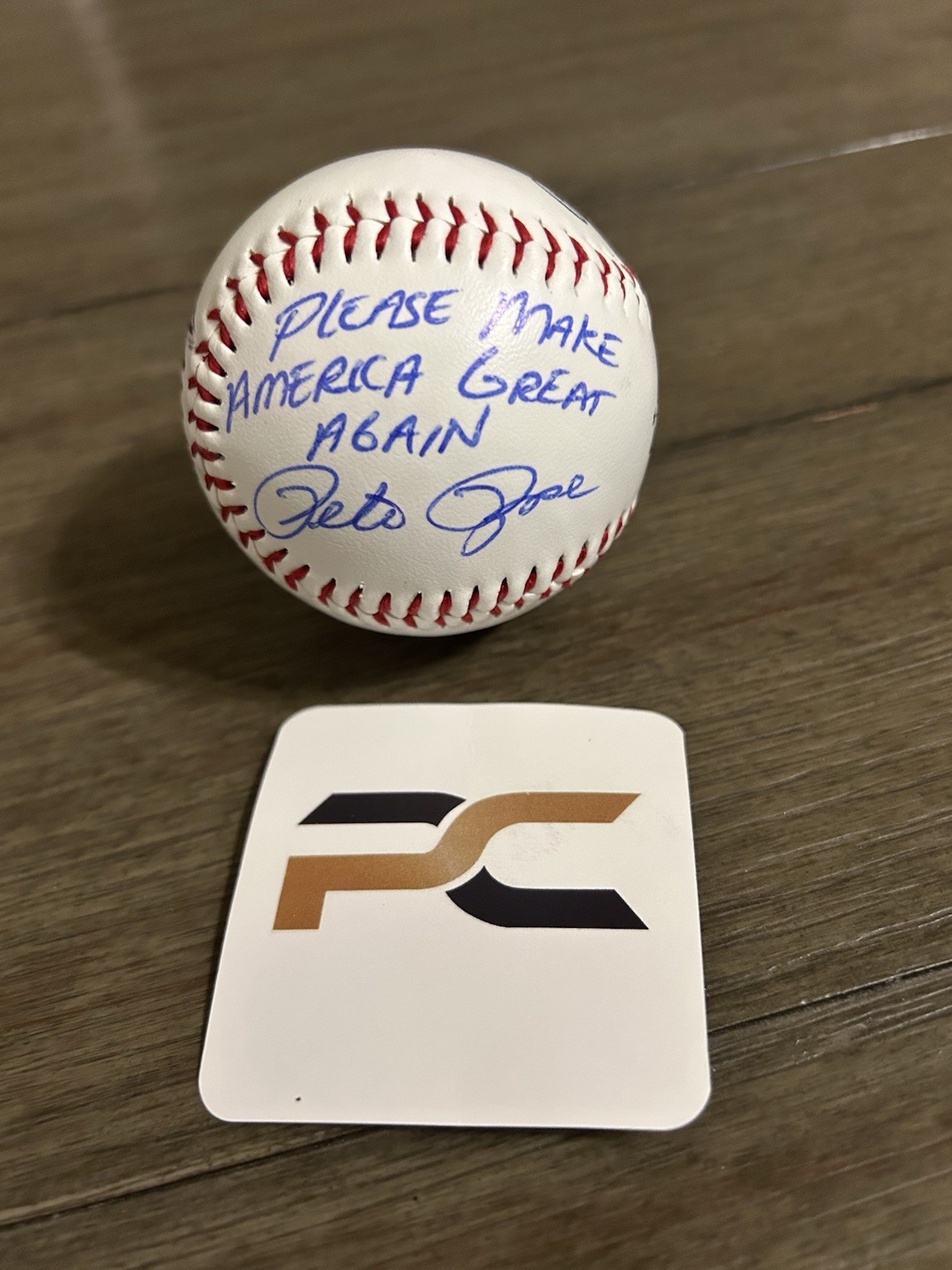 Pete Rose Donald Trump Signed Baseball Make America Great Again MAGA ProCert