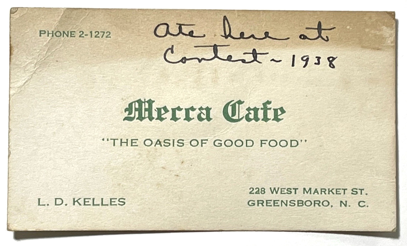 GREENSBORO, NC 1938- MECCA CAFE, W. MARKET ST, L.D. KELLES \
