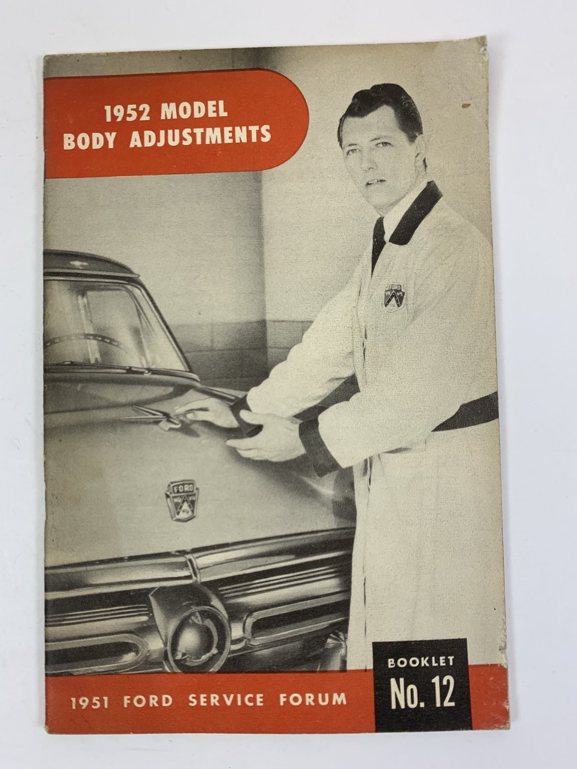 1952 Body Adjustments Ford Service Forum No. 12 1951