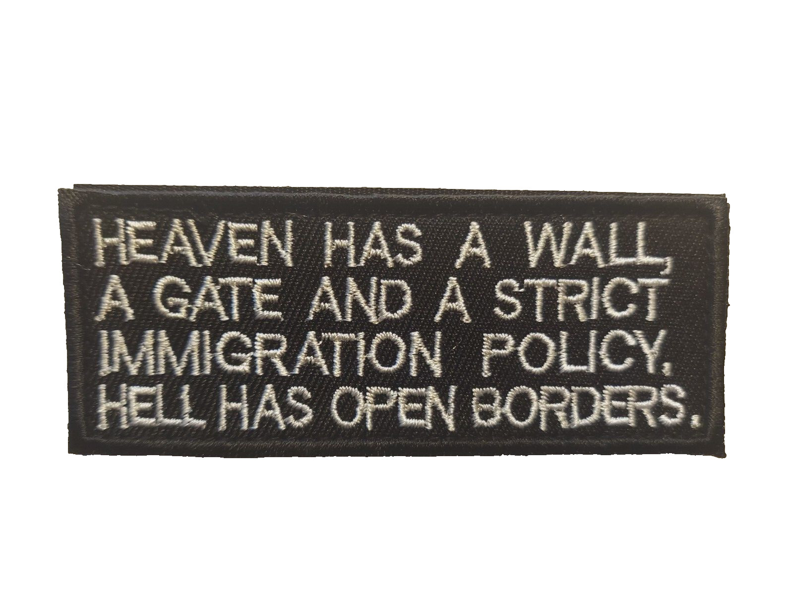 Heaven Has a Wall Christian MAGA Embroidered Tactical Hook & Loop Morale Patch