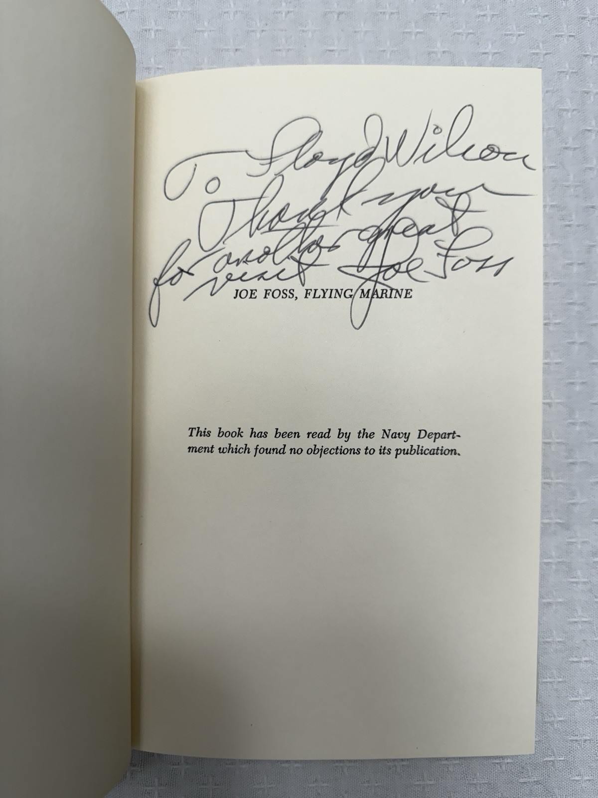 Joe Foss Flying Marine 1979 Signed & Inscribed – WWII Marine Ace Medal of Honor Joe Foss Flying Marine 1979 Signed & Inscribed – WWII Marine Ace Medal of Honor