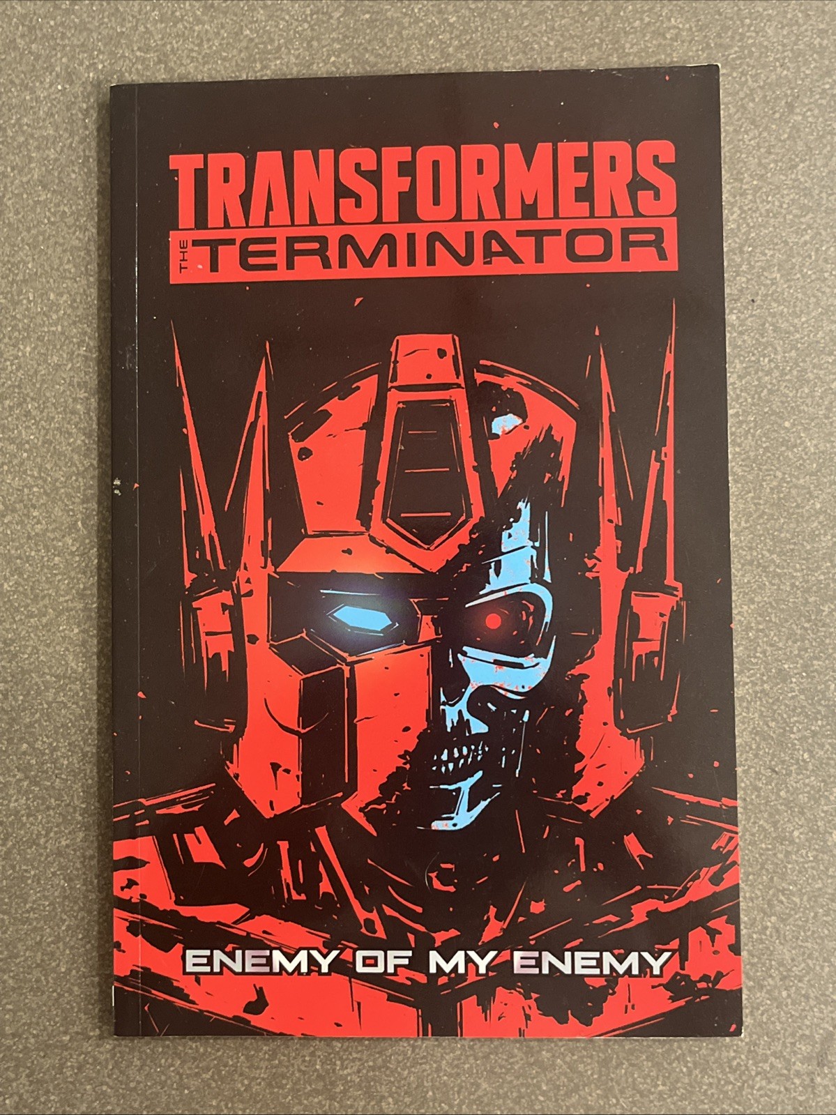 IDW Transformers The Terminator Enemy Of My Enemy Trade Paperback 