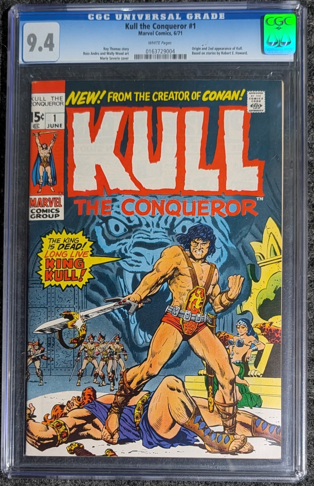 Kull the Conqueror #1 - CGC 9.4 - Origin and 2nd app of Kull.