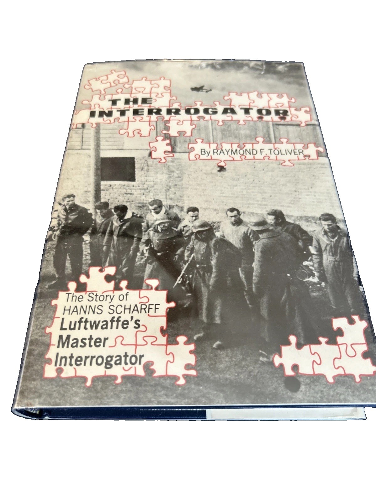 The Interrogator Inscribed Fighter Ace Gabby Gabreski &Colonel Hub Zemke 1Ed HB