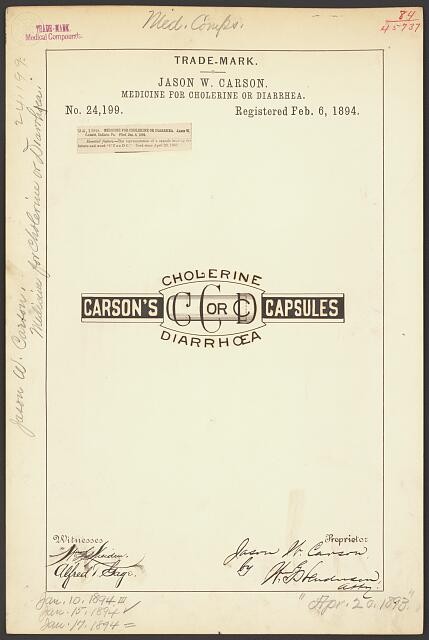 Jason W Carson Carsons Capsules Trademark Medicine Cholerine Diarrhea 1894