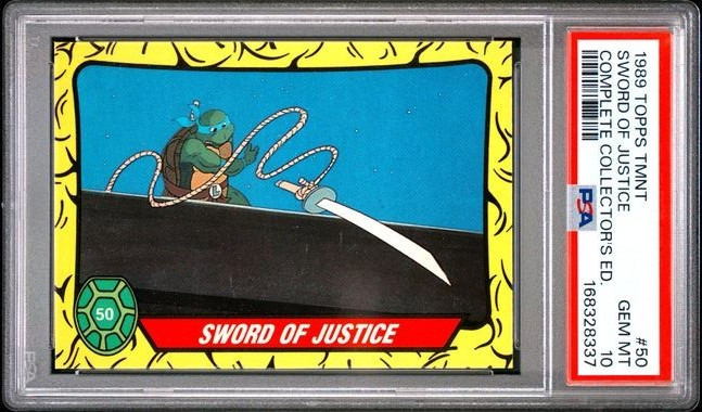 1989 Topps TMNT #50 Sword Of Justice : Complete Collector\'s Edition : PSA 10
