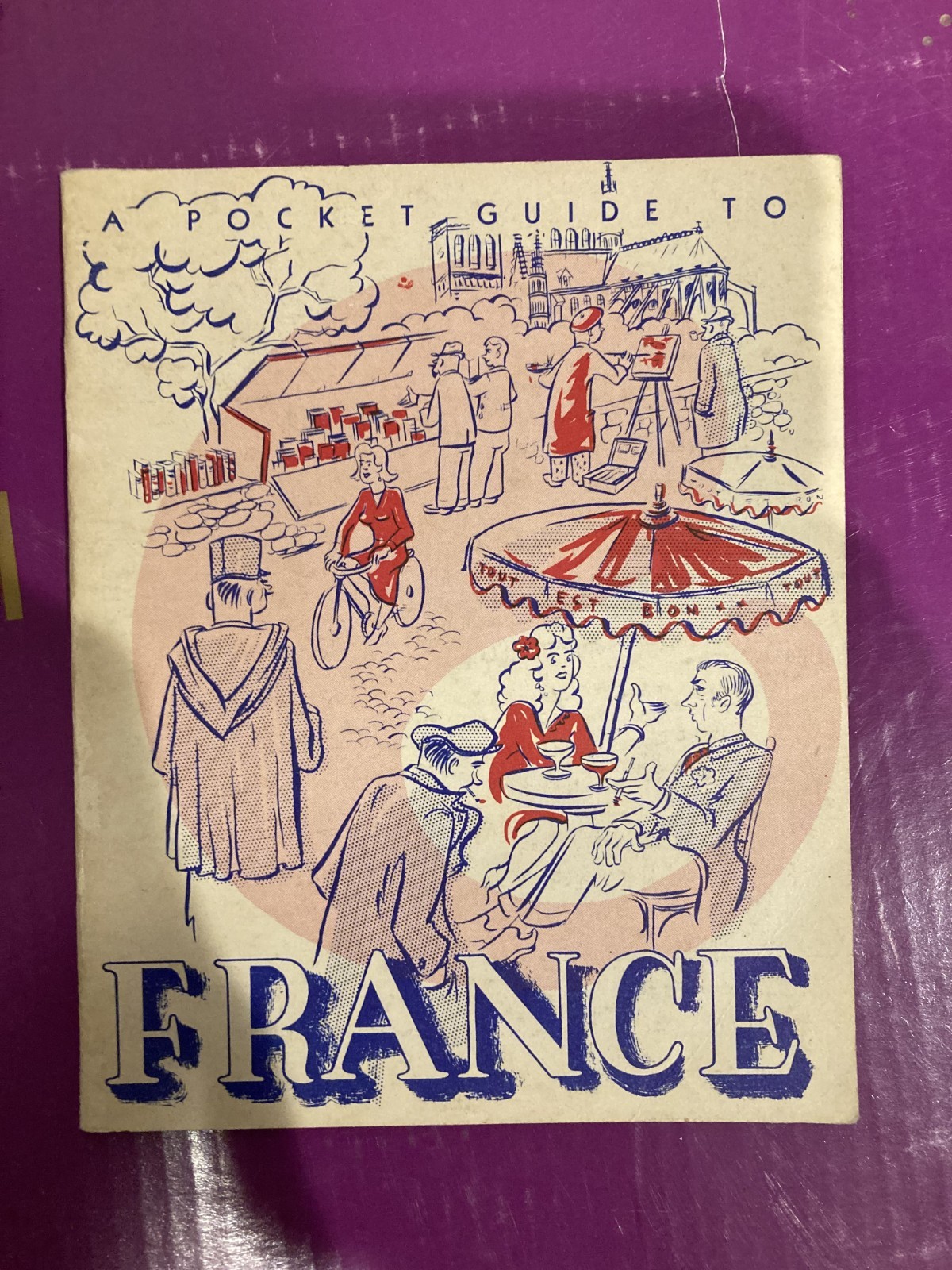 1951 Department Of Defense Pocket Guide to France Post WWII US Soldier Booklet