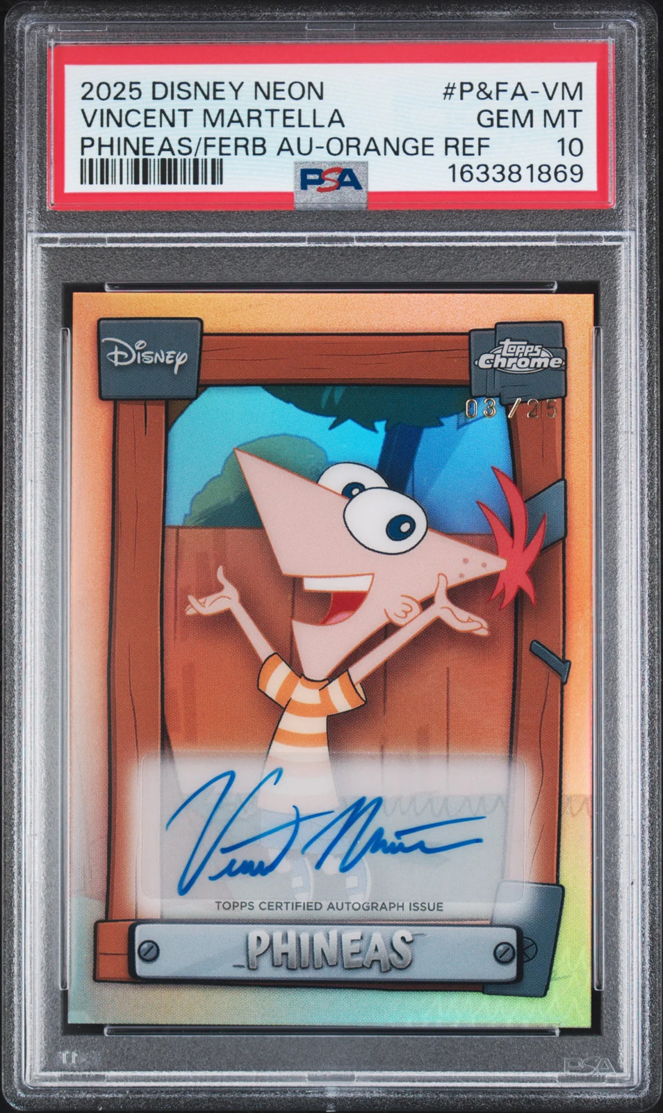2026 Topps Disney Neon Auto Orange /25 Phineas Ferb Vincent Martella PSA 10