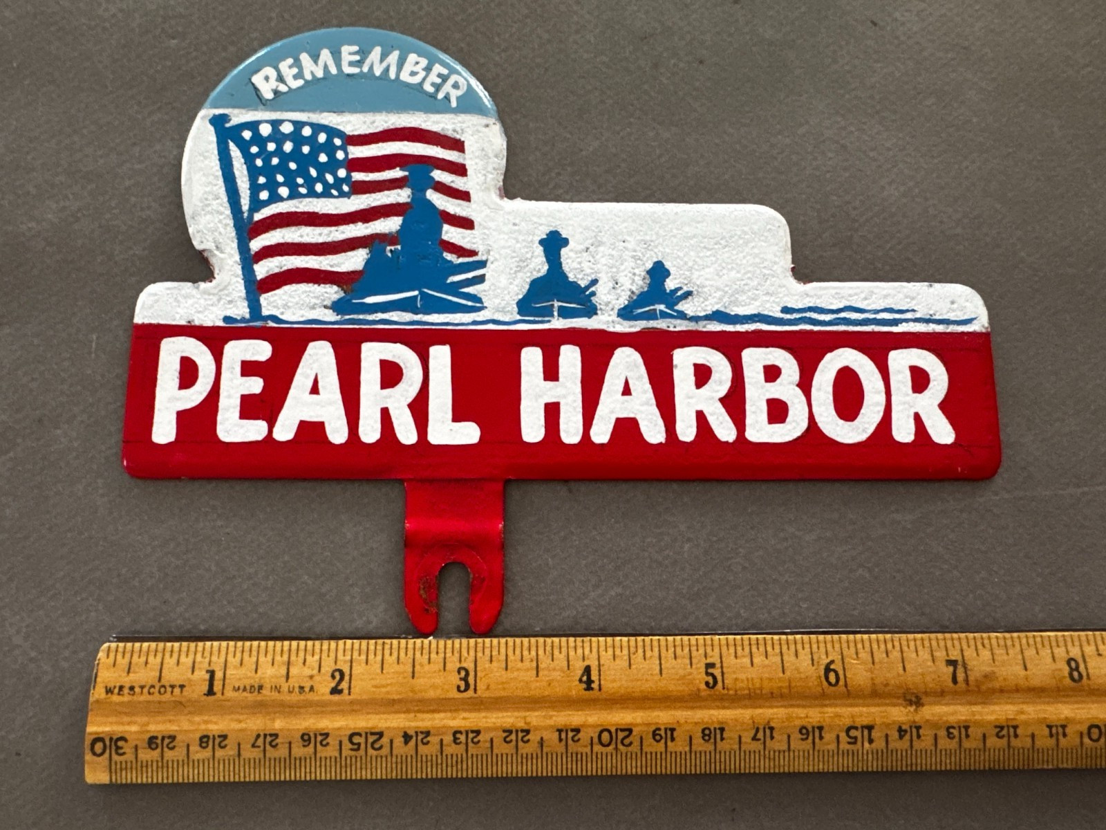 REMEMBER PEARL HARBOR WWII CAST METAL LICENSE PLATE TOPPER REPAINTED