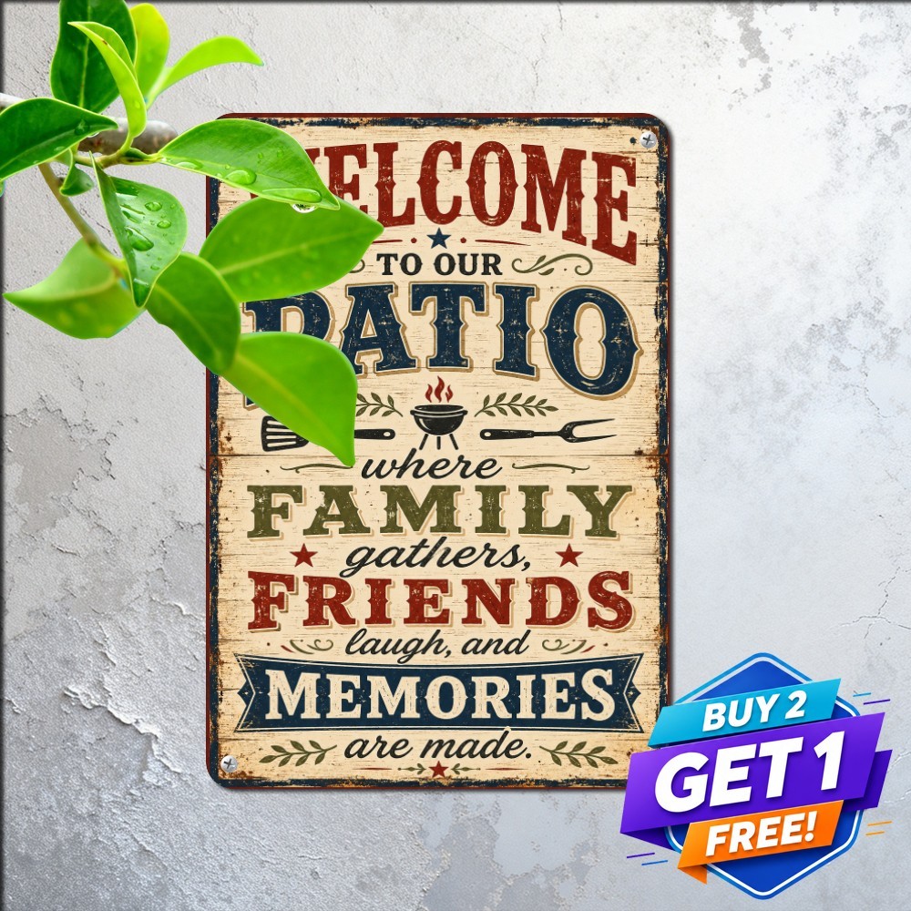 Friends And Family Gathering Sign Cozy Backyard Patio Tin Metal Plaque
