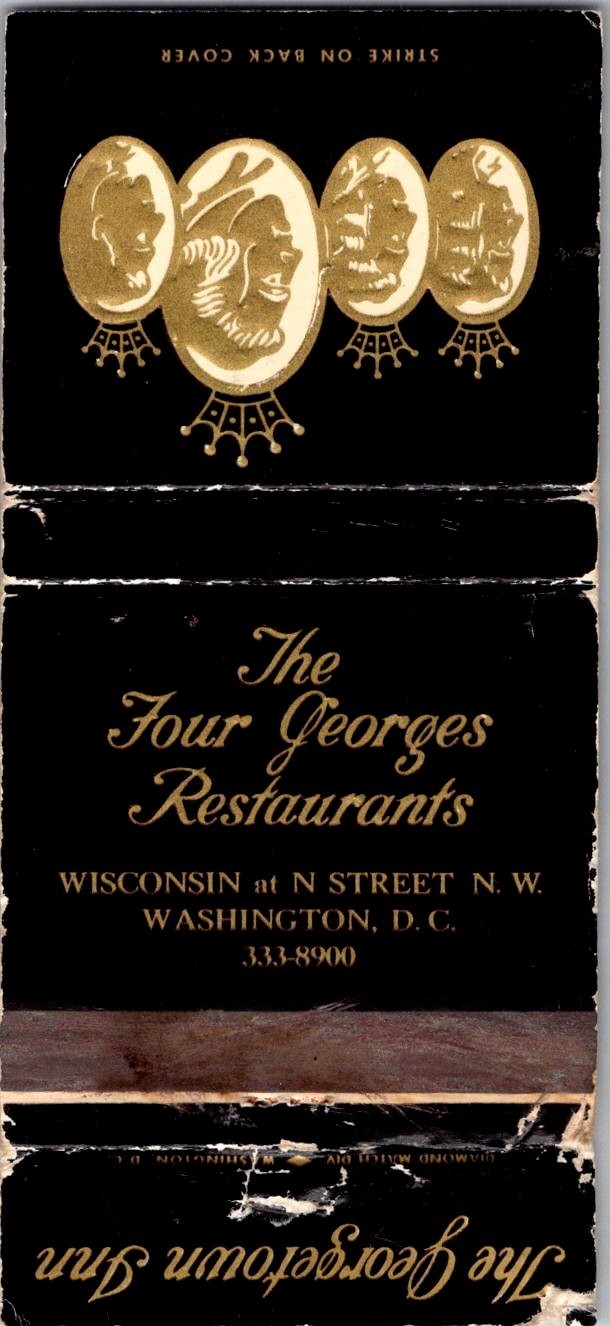 The Four Georges Restaurants Washington DC Vintage Matchbook Cover TMM12-7