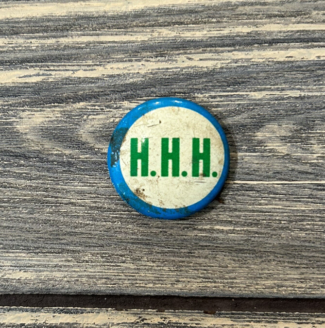 Vintage H. H. H. 1” Pin White Blue Green
