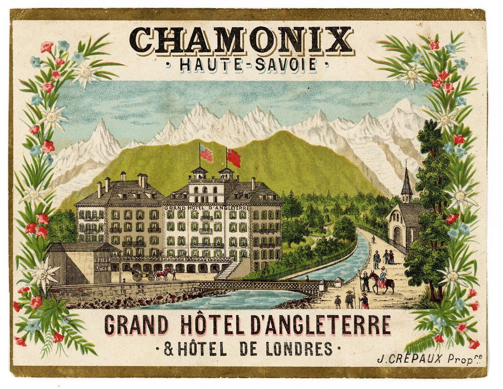 GRAND HOTEL D'ANGLETERRE ET LONDRES CHAMONIX France 1850 Luggage label Very Rare