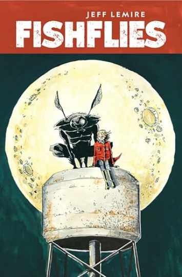 Fishflies - Paperback, by Lemire Jeff - Very Good