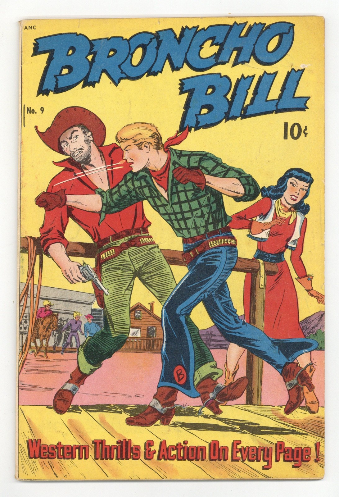 Broncho Bill #9 GD/VG 3.0 1948