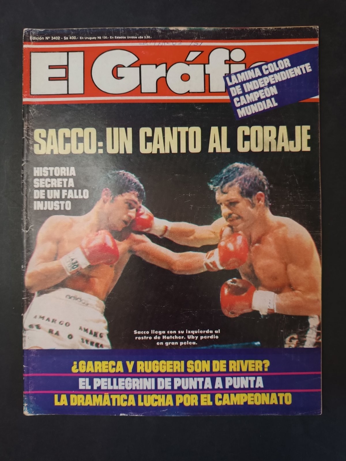 Magazine EL GRAFICO Sacco: Un canto al couragee n. 3402 (1984) Sacco