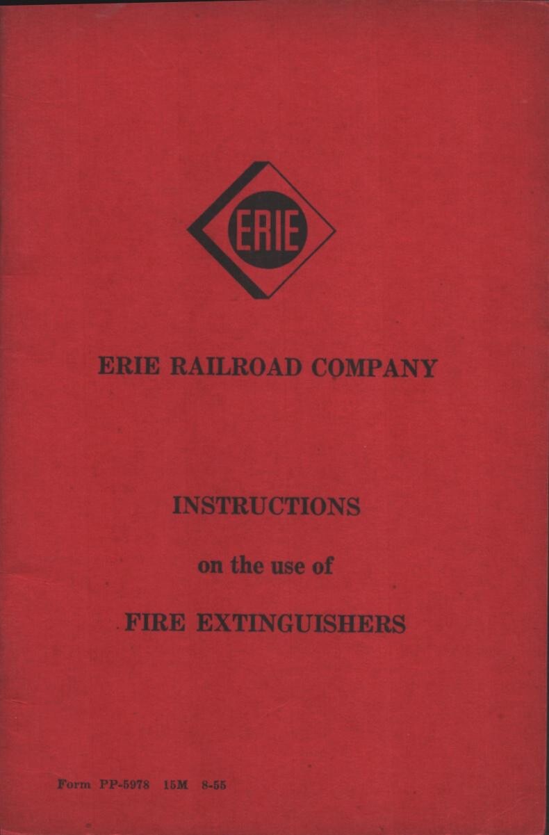 1955 ERIE RAILROAD COMPANY vintage train employee booklet FIRE EXTINGUISHERS