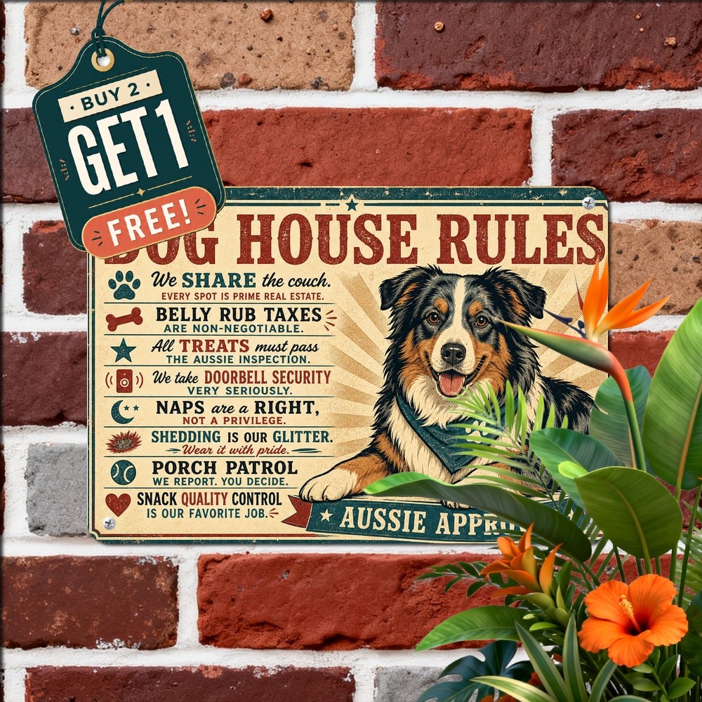 Australian Shepherd House Rules Sign Metal Tin Sign Distressed Pet Decor 8x12