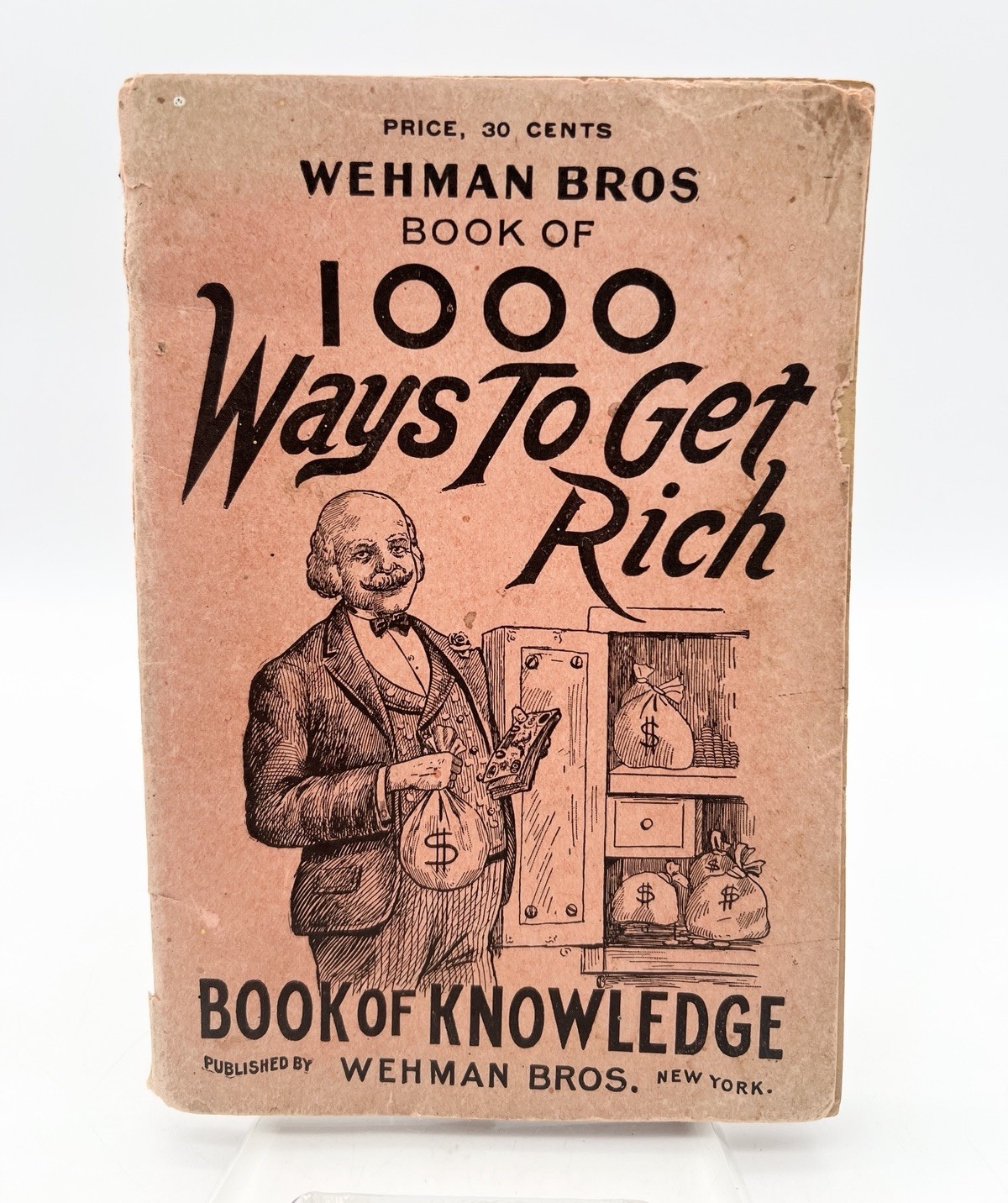 Antique Wehman Bros Book of 1000 Ways To Get Rich Book of Knowledge