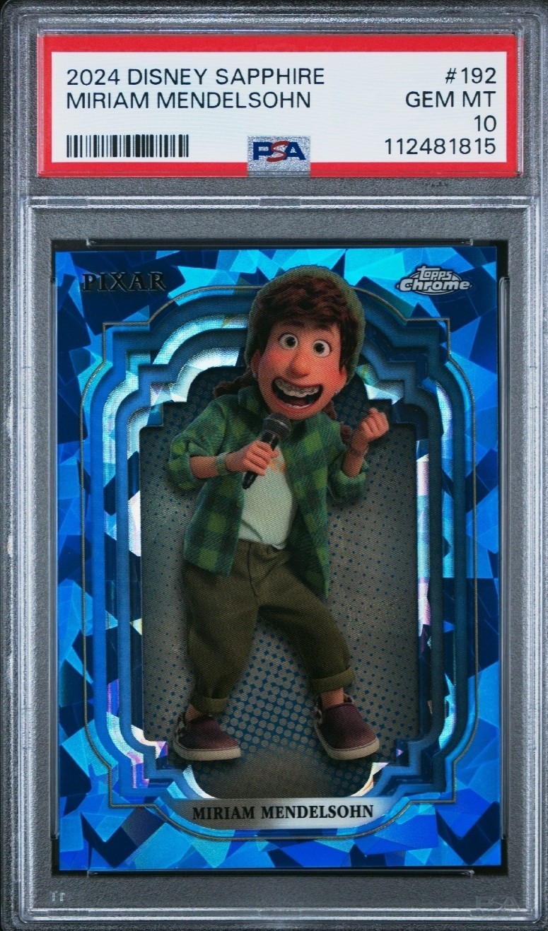 2024 Topps Chrome Disney Sapphire Miriam Mendelsohn Refractor #192 PSA 10