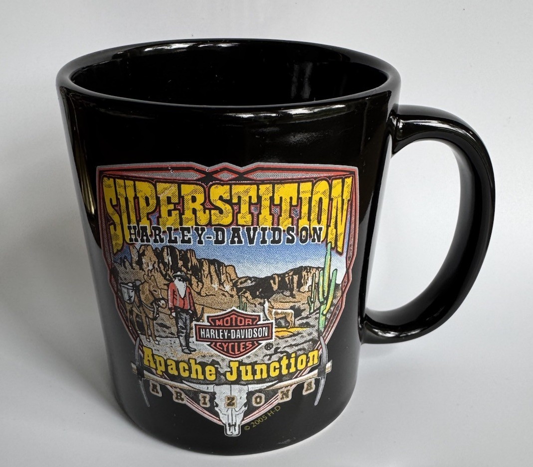 Harley-Davidson Motor Cycles SUPERSTITION Apache Junction Arizona 2005 MUG