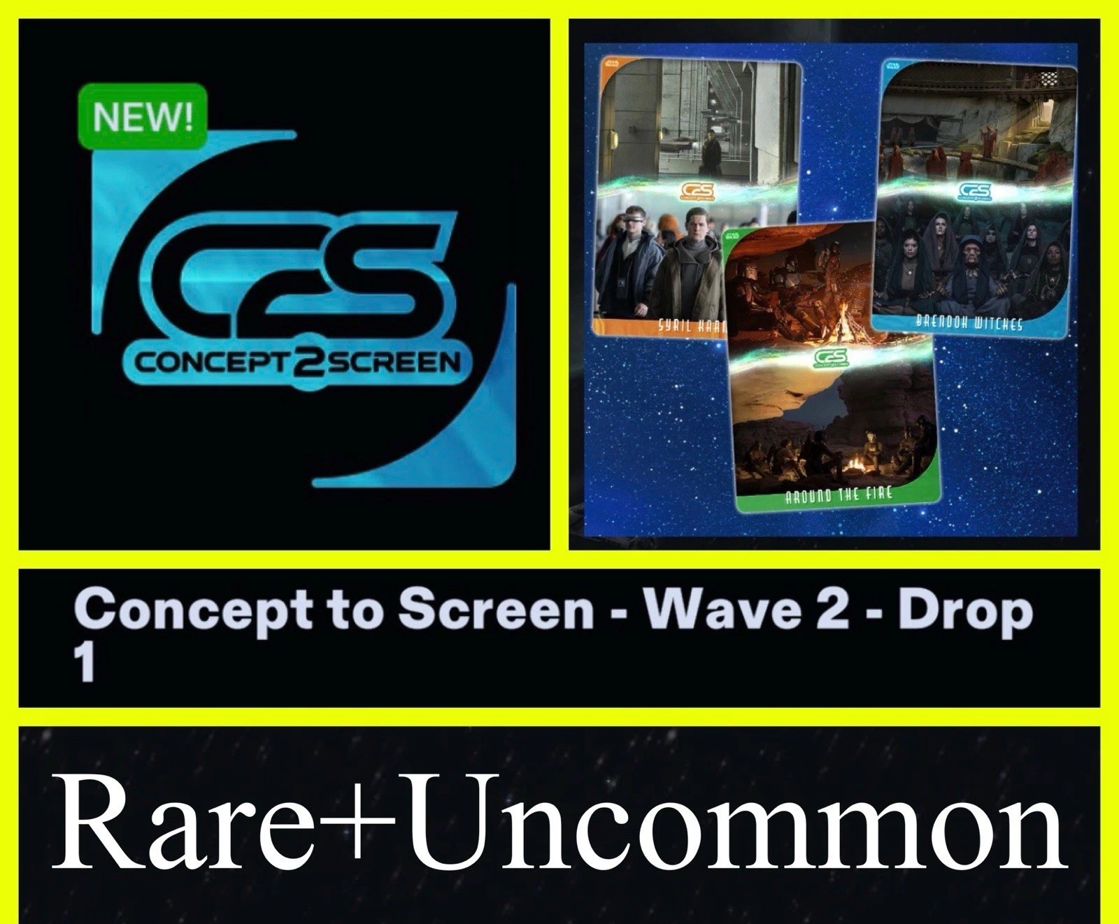 CONCEPT TO SCREEN WAVE 2 DROP 1 RARE+UNC 8 CARDS-TOPPS STAR WARS CARD TRADER