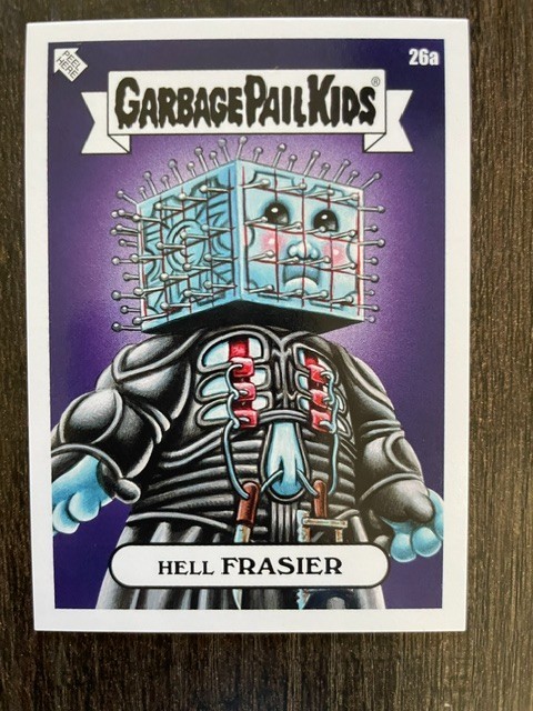 2023 Topps Garbage Pail Kids “Oh the Horrible” Wave 6 HELL FRASIER 26a Minty