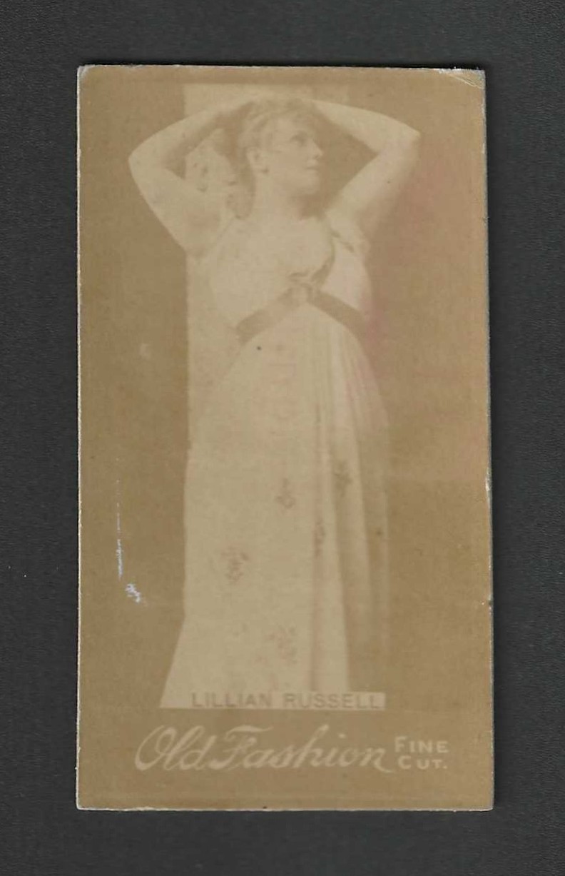 c1880s N664 Tobacco Card - Old Fashion Fine Cut - Lillian Russell Arms Raised