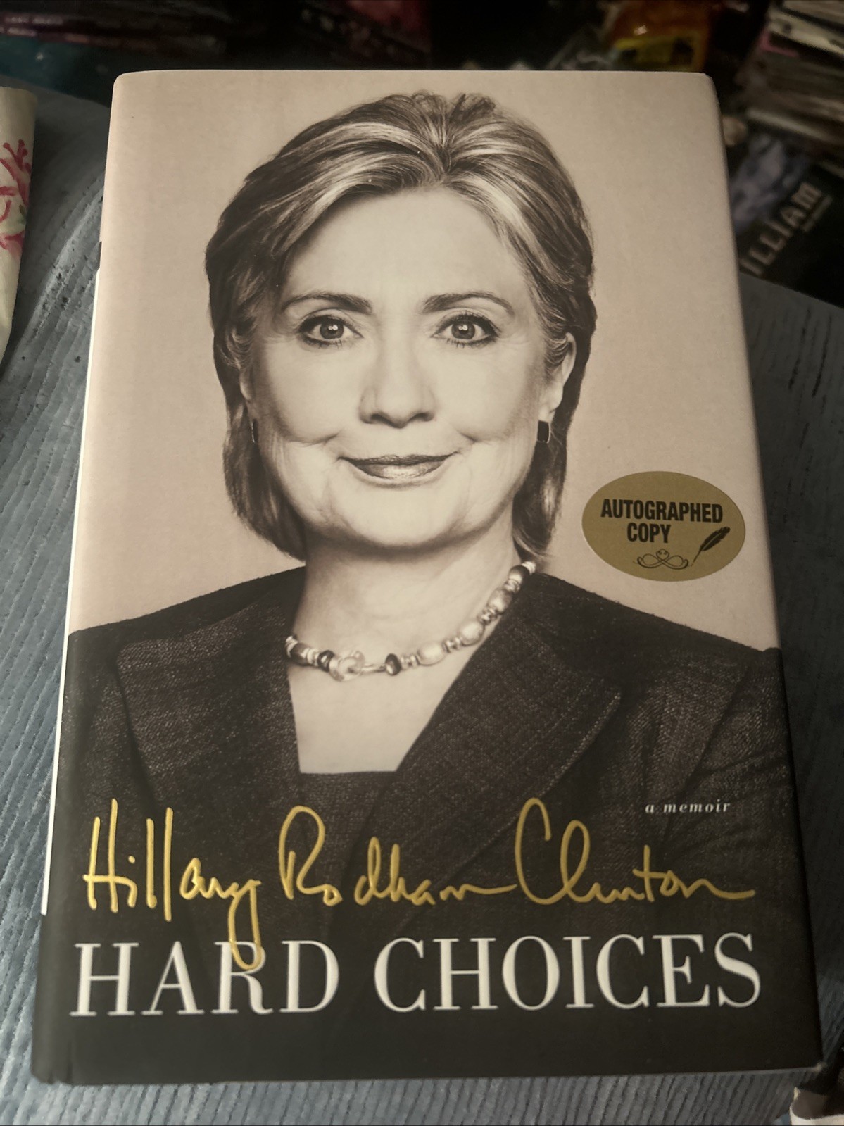 Signed 1st Edition Hard Choices by Hillary Rodham Clinton HC Dust Cover Beckett
