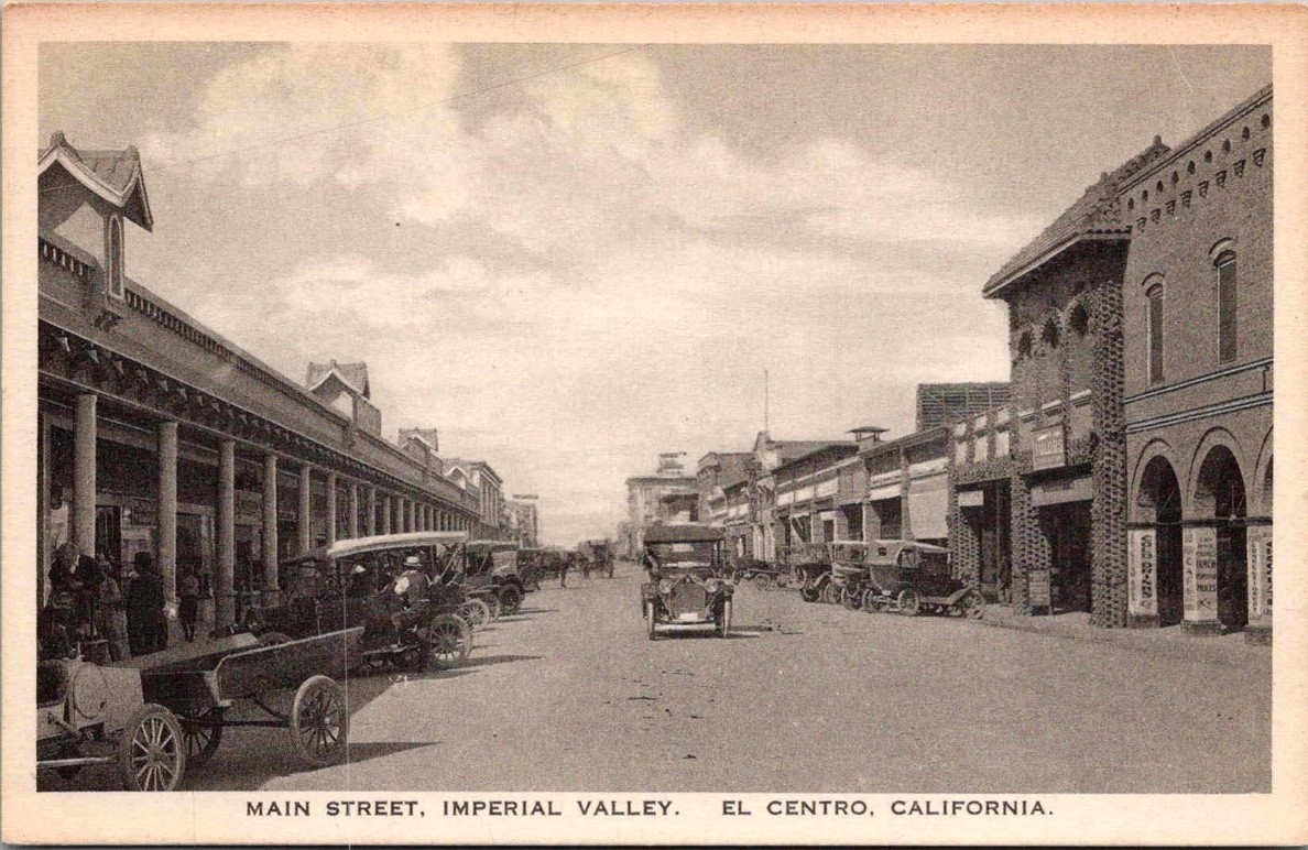 c1915 Main Street Imperial Valley El Centro California CA Albertype Postcard