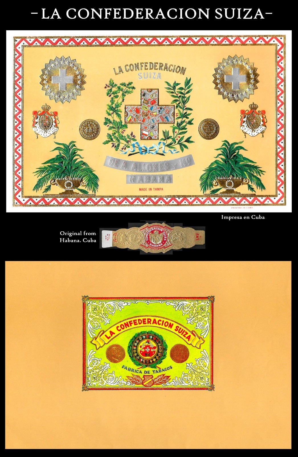 Vintage Cigar Labels & Cigar Band; La Confederacion Suiza. Tampa-Havana. 1910s