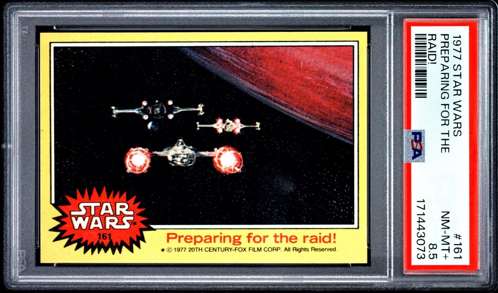 1977 Topps Star Wars 161 Preparing for the Raid PSA 8.5 Yellow Series 3
