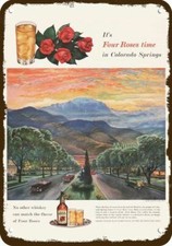 1955 FOUR ROSES Whisky & PIKES PEAK Vintage-Look *DECORATIVE REPLICA METAL SIGN* picture