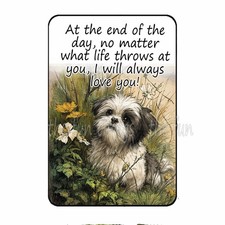 I Will Always Love You Shih Tzu Puppy Dog Family Gift Fridge Locker Magnet 3