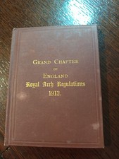 1912 Grand Chapter of England Royal Arch Regulations  Freemasonry masonic/606 picture