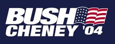 Bush Cheney 2004 Presidential For President Replica Campaign Bumper Sticker picture