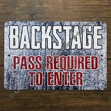 Backstage Metal Sign - Music Venue - Pass Required - Back Stage Area - 8