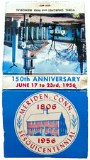 1956 Meriden Connecticut Matchbook Sesquicentennial 150th Anniversary Historic picture