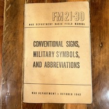 WW2 1943 Army Field Manual~FM 21-30 Conventional Signs Military Symbols & Abb.  picture