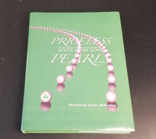 Priceless Pearls AKA Official History Alpha Kappa Alpha HC w/DJ McNealey 2018 picture