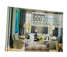 House Beautiful 500 Sensational Ways to Create Your Ideal Home HC Book Very Good picture