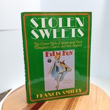 STOLEN SWEETS Cover Girls by Francis Smilby  1981 1st Edition PLAYBOY Press picture