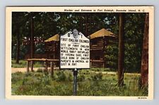 Roanoke Island NC-North Carolina Marker Entrance Ft Raleigh Vintage Postcard picture