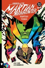 Absolute Martian Manhunter Vol. 1: Martian Vision by Deniz Camp: New picture